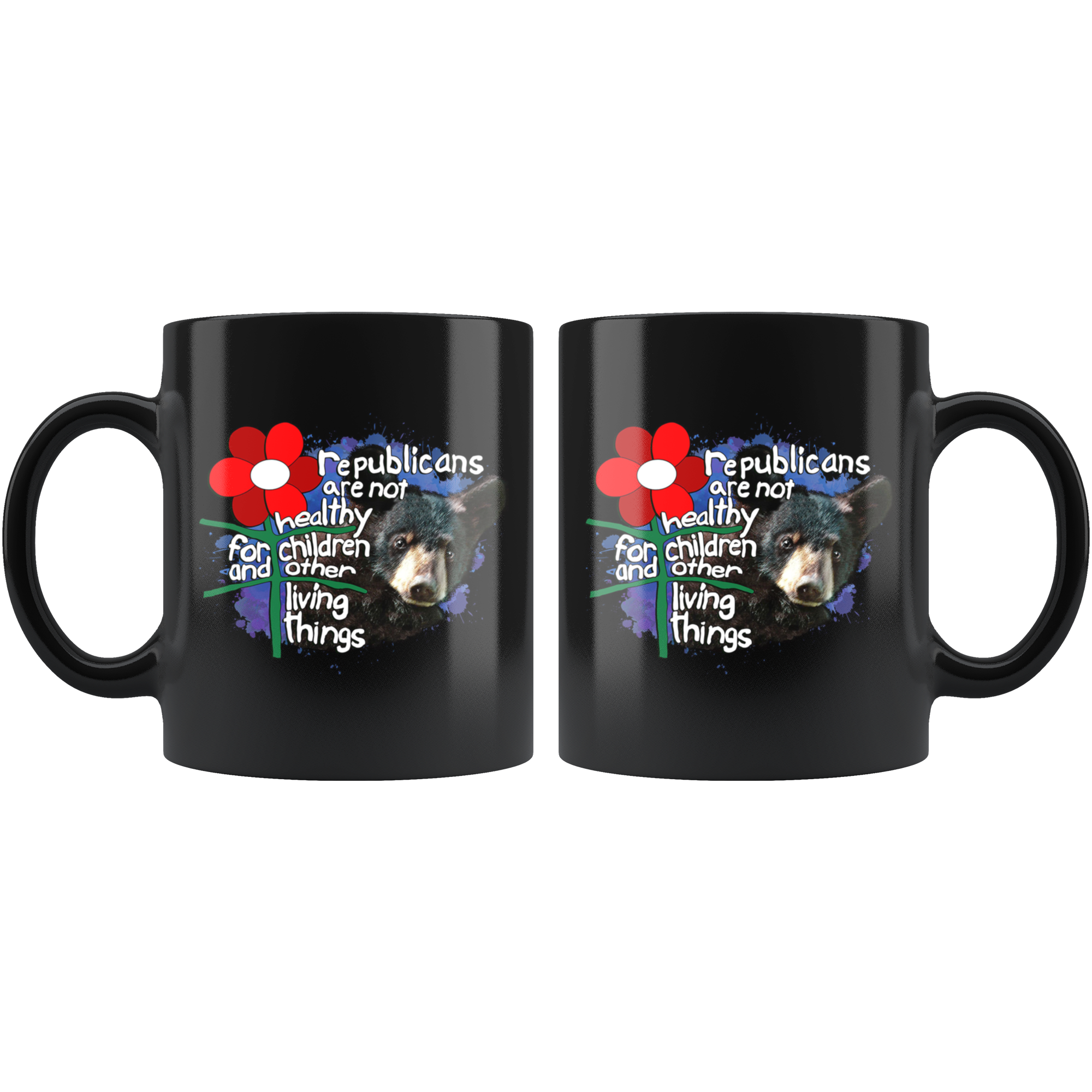 Republicans Are Not Healthy For Children & Other Living Things (Mug)