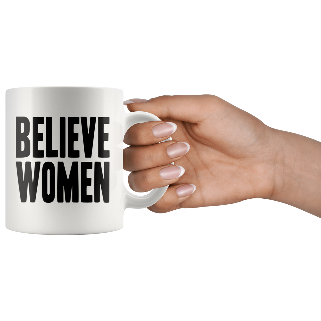 Believe Women (White Mug)